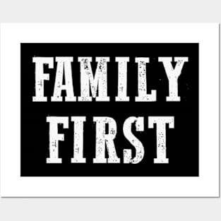 Family first Posters and Art